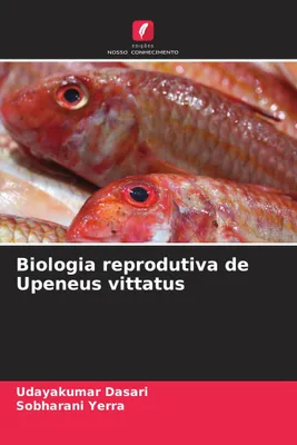 Produktbild von Biologia reprodutiva de Upeneus vittatus