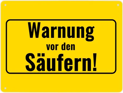 Produktbild von Metallschild XL in 21x28 cm mit Alkohol-Spruch Warnung vor den Säufern!