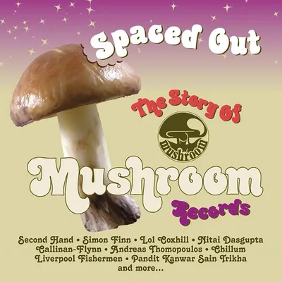 Zdjęcie produktu dla Cherry Red Records Spaced Out: The Story Of Mushroom Records, Nośnik fizyczny, Dorosły