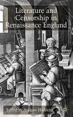 Zdjęcie produktu dla Literature and Censorship in Renaissance England