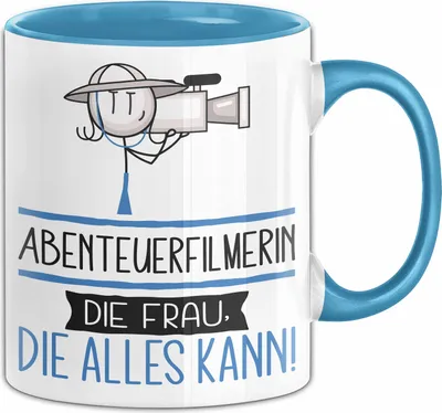 Produktbild von Abenteuerfilmerin Geschenk Tasse Becher Die Frau Die Allen Kann Geschenkidee für eine Abenteuerfilmerin Lustig (Blau)