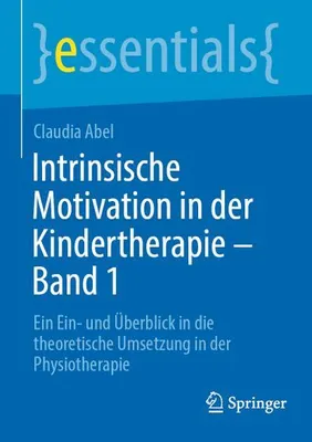Immagine prodotto di Intrinsische Motivation in der Kindertherapie - Band 1