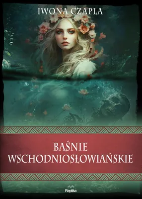 Zdjęcie produktu dla Baśnie wschodniosłowiańskie
