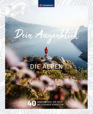 Produktbild von KOMPASS Bildband Dein Augenblick Die Alpen