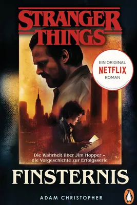 Produktbild von Stranger Things: Finsternis - DIE OFFIZIELLE DEUTSCHE AUSGABE - ein NETFLIX-Original