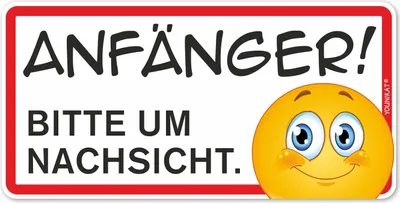 Produktbild von Fahrzeug-Aufkleber Anfänger! Bitte um Nachsicht I 20 x 10 cm I Vorsicht Achtung Fahranfänger I Autoaufkleber wetterfest I mit Smile I kfz315