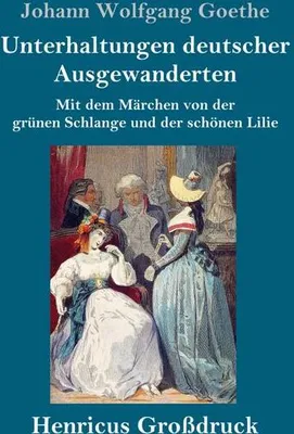 Obrázok produktu pre Unterhaltungen deutscher Ausgewanderten (Großdruck)
