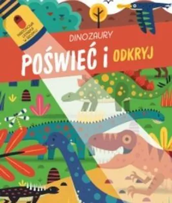 Image de Poświeć i odkryj. Dinozaury