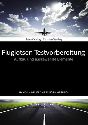 Obrázok produktu pre Fluglotsen Testvorbereitung; Band 1 Deutsche Flugsicherung