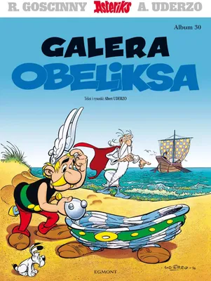 Zdjęcie produktu dla Asteriks Galera Obeliksa Tom 30