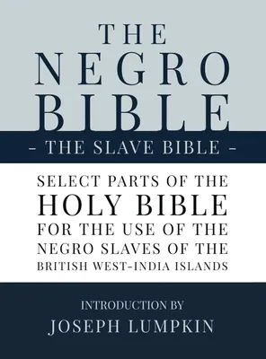 Produktbild von The Negro Bible - The Slave Bible