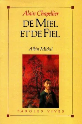 Image de De Miel et de Fiel