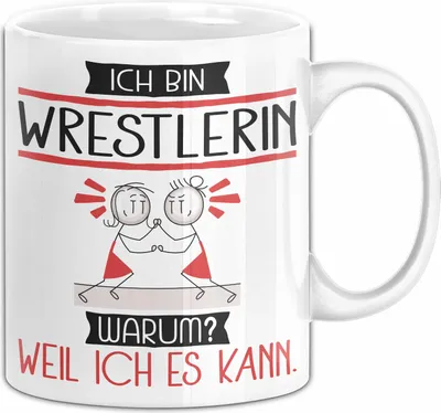 Produktbild von Wrestlerin Tasse Geschenk Ich Bin Wrestlerin Warum Weil Ich Es Kann Geschenkidee Geburtstag (Weiß)