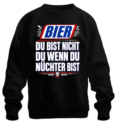 Productafbeelding van Bier. Jij bent niet jezelf als je nuchter bent. Drinken. Leuk. T-shirt/trui voor een vrijgezellenfeest. Zwart, maat XXL