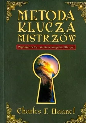 Zdjęcie produktu dla Haanel, C: Metoda Klucza Mistrzow