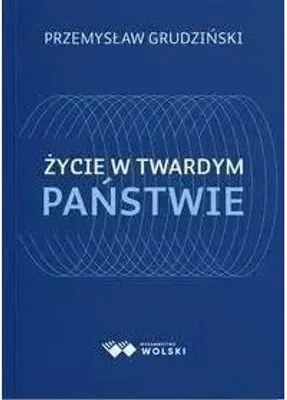 Obrázok produktu pre Život v tvrdej krajine – Przemysław Grudziński