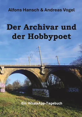 Produktbild von Der Archivar und der Hobbypoet