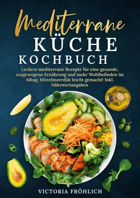 Produktbild von Mediterrane Küche Kochbuch