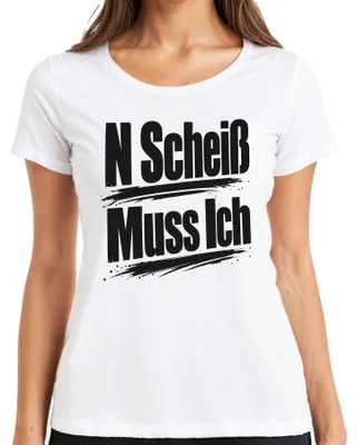 Zdjęcie produktu dla Koszulka damska "N Scheiß", zabawny napis, sarkazm, ironia, humor, biała, rozmiar 3XL