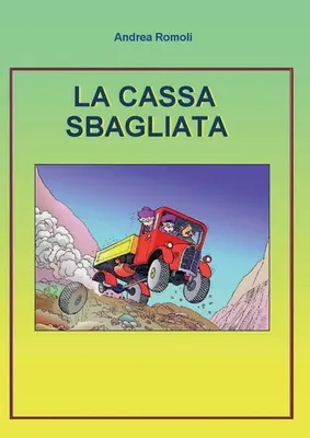 Image de La cassa sbagliata