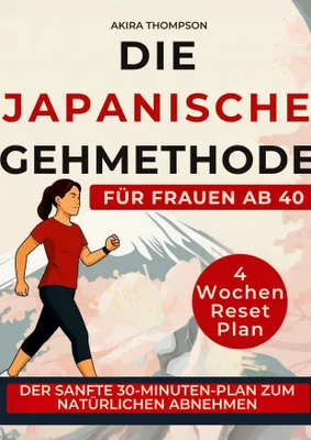 Produktbild von Die japanische Gehmethode für Frauen ab 40