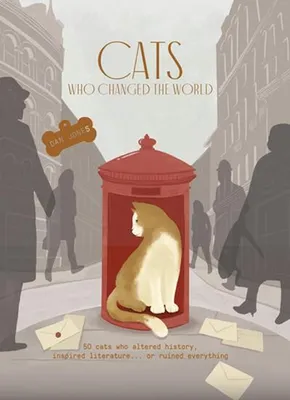 Zdjęcie produktu dla Cats Who Changed the World