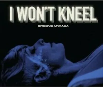 Produktbild von Groove Armada : I Wont Kneel CD
