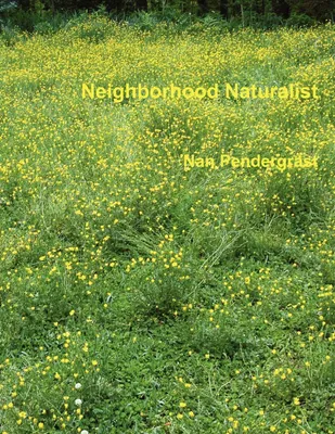 Produktbild von Neighborhood Naturalist