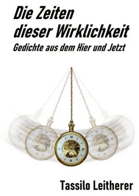 Produktbild von Die Zeiten dieser Wirklichkeit - Gedichte