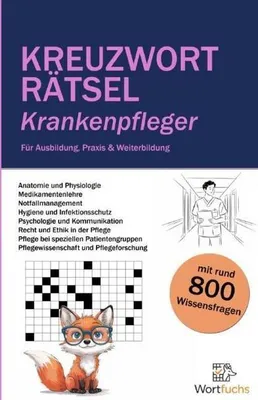 Zdjęcie produktu dla Kreuzworträtsel Krankenpfleger - 56 Rätsel mit Lösungen | Fachbegriffe spielerisch lernen