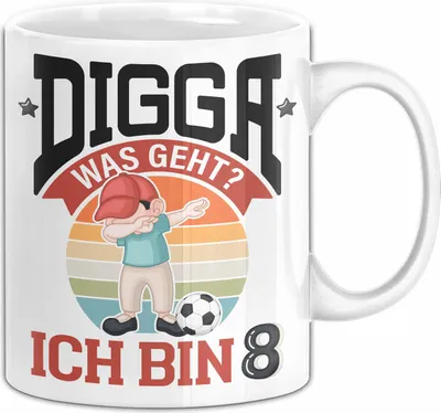 Produktbild von 8. Geburtstag Geschenk Tasse Becher Jungs Sohn Geburtstagsgeschenk Digga Was geht Ich Bin 8 (Weiß)