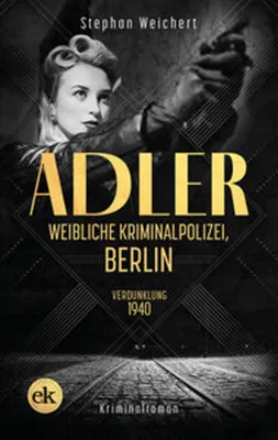 Obrázok produktu pre Adler, Weibliche Kriminalpolizei, Berlin