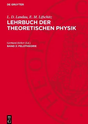 Produktbild von Lehrbuch der theoretischen Physik, Band 2, Feldtheorie