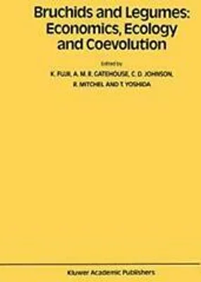 Obrázok produktu pre Bruchids and Legumes: Economics, Ecology and Coevolution