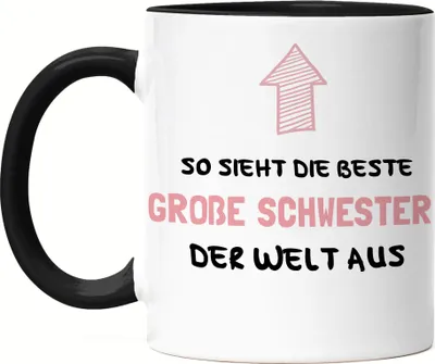 Produktbild von So Sieht Die Beste Große Schwester Aus Tasse Schwarz Lieblingsschwester Geschenkidee Geburtstag Bruder Schwester
