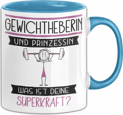 Produktbild von Gewichtheberin Und Prinzessin Tasse Geschenk Für Eine Gewichtheberin Geburtstag Was Ist Deine Superkraft (Blau)