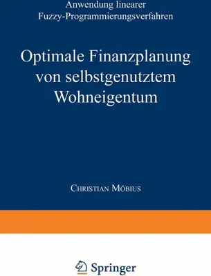 Produktbild von Optimale Finanzplanung von selbstgenutztem Wohneigentum