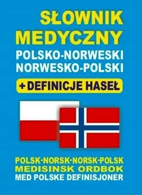 Zdjęcie produktu dla Słownik medyczny polsko-norweski norwesko-polski + definicje haseł