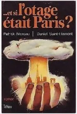 Image de ...et si l'otage c'etait paris ?