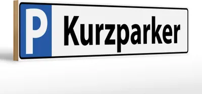 Produktbild von Holzschild Parkplatz Kurzparker, 46 x 10 cm, Holzschilder Parking
