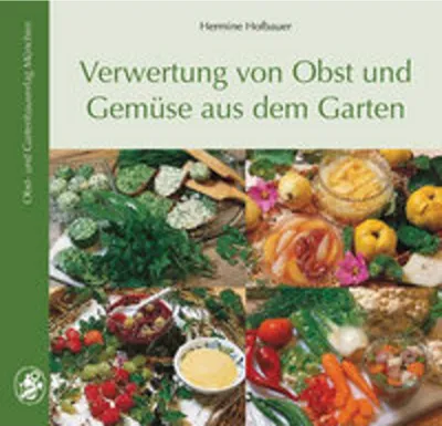 Image de Verwertung von Obst und Gemüse aus dem Garten