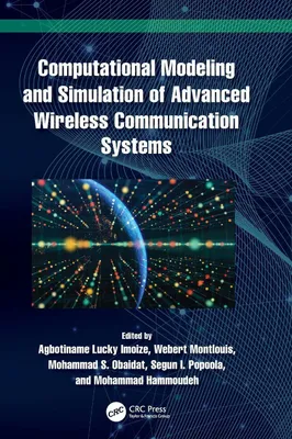 Produktbild von Computational Modeling and Simulation of Advanced Wireless Communication Systems