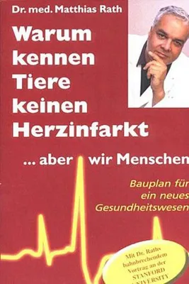 Produktbild von Warum kennen Tiere keine Herzinfarkt ... aber wir Menschen