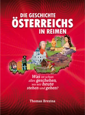 Obrázok produktu pre Die Geschichte Österreichs in Reimen