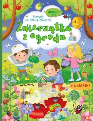 Image de Zwierzątka z ogrodu. Książeczka edukacyjna dla dzieci