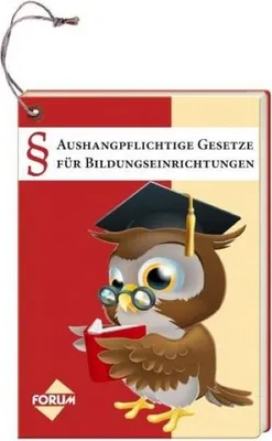 Produktbild von § Aushangpflichtige Gesetze für Bildungseinrichtungen