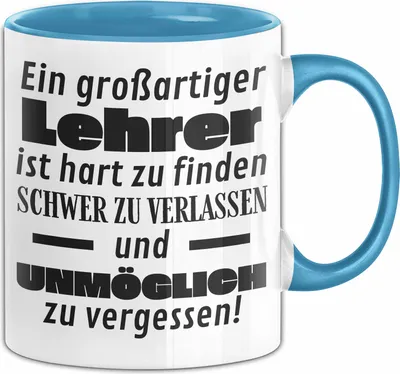 Produktbild von Lehrer Abschied Geschenk Tasse Abschiedsgeschenk für Lehrer Hart Zu Finden Schwer Zu Verlassen (Blau)