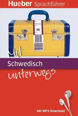 Produktbild von Mit ... unterwegs: Mit Schwedisch unterwegs: Buch mit MP3-Download