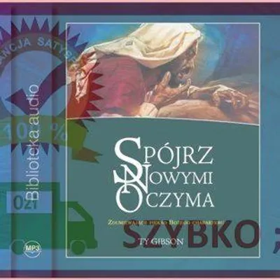 Zdjęcie produktu dla Spójrz nowymi oczyma - Ty Gibson (Buch auf Polnisch)