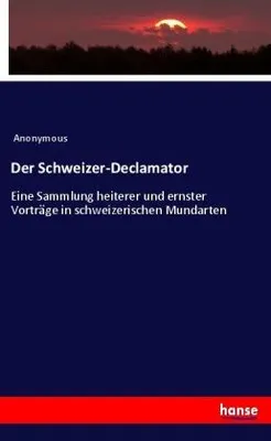 Produktbild von Der Schweizer-Declamator